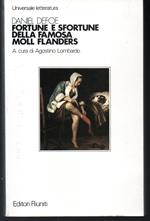 Fortune e sfortune della famosa Moll Flanders A cura di Agostino Lombardo