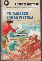 Un ragazzo con la pistola