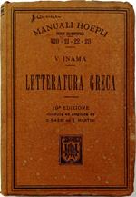 Letteratura greca 19a Edizione ampliata, accresciuta e in parte rifatta da Domenico Bassi ed Emidio Martini
