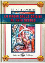 magia dalle origini al XVIII secolo