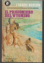 Il prigioniero del Wyoming (Winter of the Sioux)