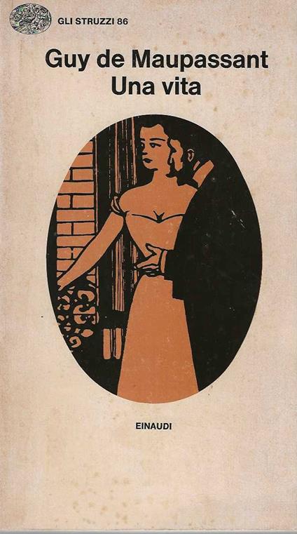 Una vita - Guy de Maupassant - copertina