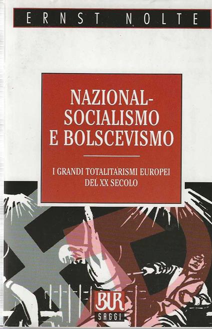 Nazional-socialismo e bolscevismo - Ernst Nolte - copertina