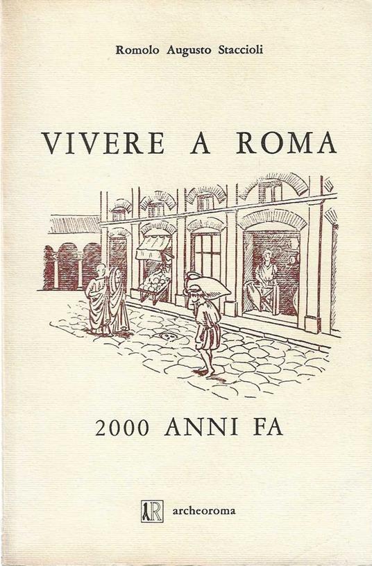 Vivere a Roma 2000 anni fa - copertina