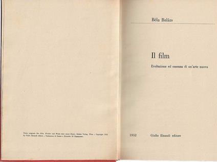Il Film . Evoluzione ed essenza di un'arte nuova - Béla Balázs - copertina