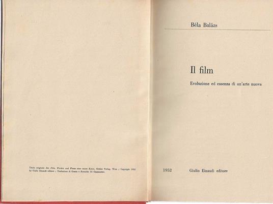 Il Film . Evoluzione ed essenza di un'arte nuova - Béla Balázs - copertina
