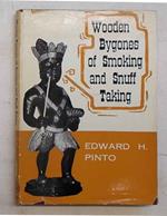 Wooden bygones of smoking and snuff taking