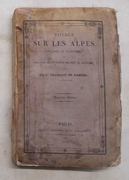 Voyage sur les Alpes Cottienes et Maritimes; ou second manuscrit de Feu M. Jérome - copertina