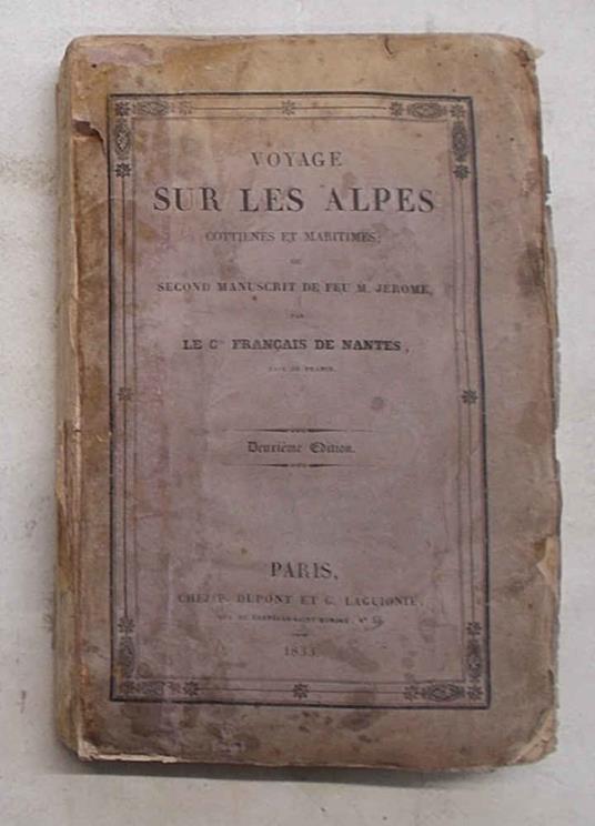 Voyage sur les Alpes Cottienes et Maritimes; ou second manuscrit de Feu M. Jérome - copertina