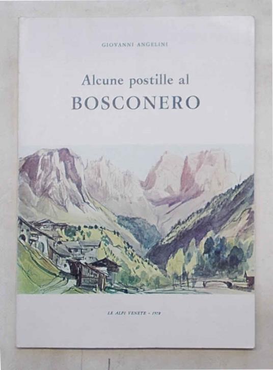 Alcune postille al Bosconero - Giovanni Angelini - copertina