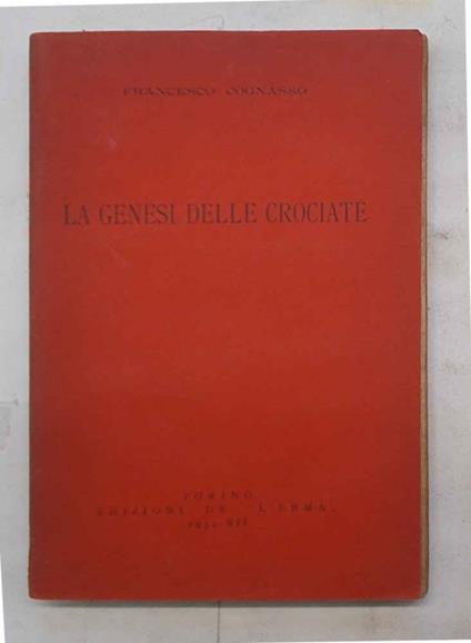 genesi delle crociate - Francesco Cognasso - copertina