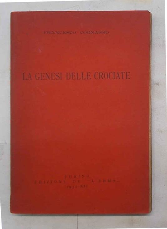 genesi delle crociate - Francesco Cognasso - copertina