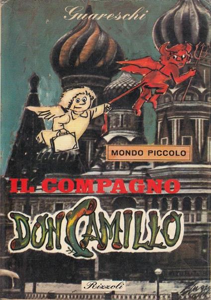 Mondo piccolo - Il compagno Don Camillo - Giovannino Guareschi - copertina