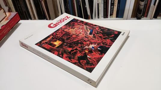 Grosz Gli anni berlinesi - Ralph Jentsch - copertina
