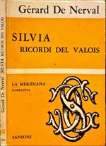 Silvia. Ricordi del Valois