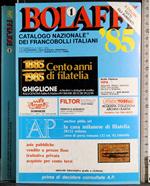 Bolaffi 1985 Catalogo nazionale francobolli Vol. 1 Italia