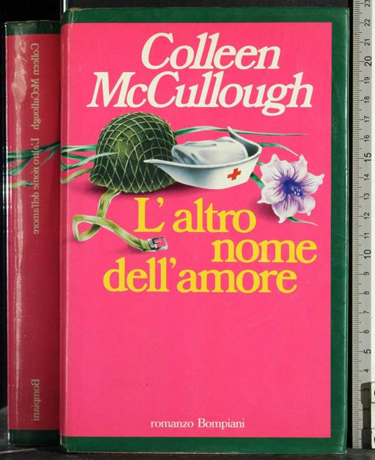 L' altro nome dell'amore - Colleen McCullough - copertina