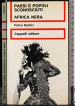 Paesi e popoli sconosciuti. Africa Nera