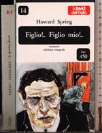 Figlio!..Figlio mio!