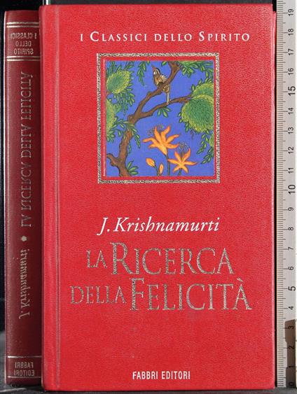 ricerca della felicità - Jiddu Krishnamurti - copertina