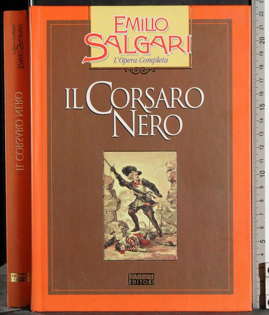 L' opera completa. Il corsaro nero - Emilio Salgari - copertina