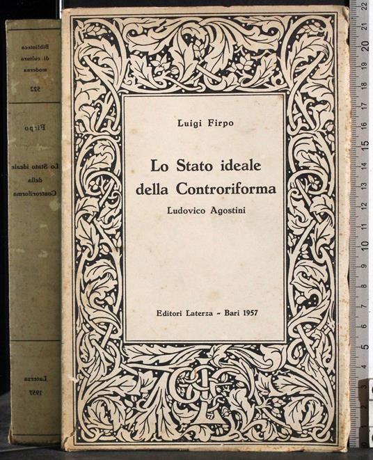 Lo Stato ideale della Controriforma - Luigi Firpo - copertina