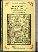 Senza peli..sulla lingua