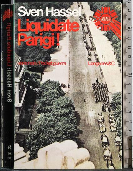 Liquidate Parigi! - Hassel Sven - copertina