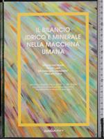 Il bilancio idrico e minerale nella macchina umana