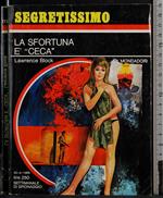 sfortuna è 