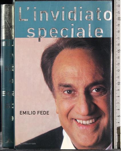 L' invidiato speciale - Emilio Fede - copertina