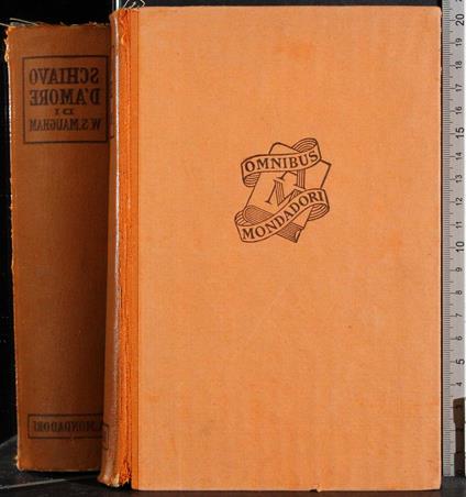 Schiavo d'amore - W. Somerset Maugham - copertina