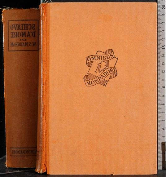 Schiavo d'amore - W. Somerset Maugham - copertina