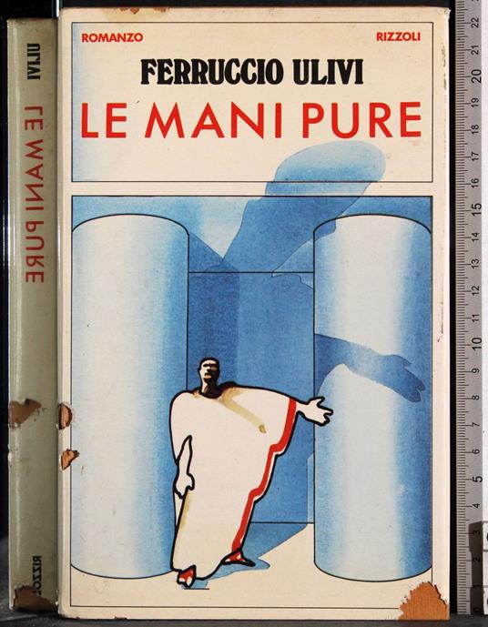 Le mani pure - Ulivi Ferruccio - copertina