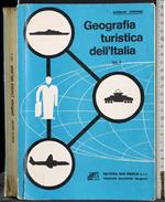 Geografia turistica dell'italia. Vol II