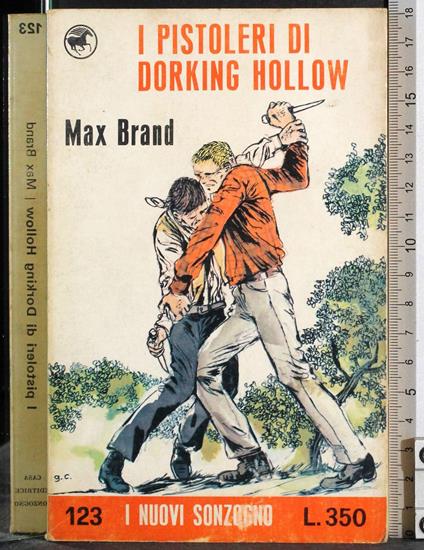 I postoleri di Dorking Hollow - Max Brand - copertina