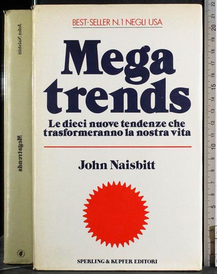 Mega Trends - John Naisbitt - copertina