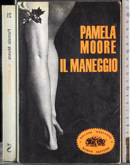 Il maneggio - Pamela Moore - copertina