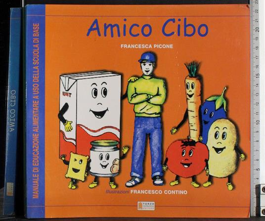 Amico cibo - Francesca Picone - copertina