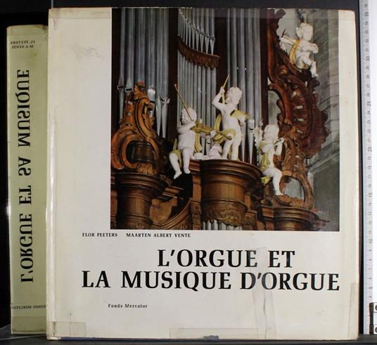 L' Orgue et la musique d'orgue - copertina