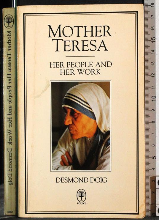 Mother Teresa. Her people and her work - Desmond Doig - copertina