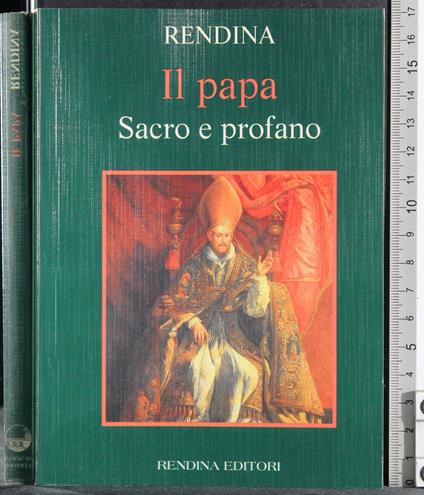 Il papa. Sacro e profano - Rendina - copertina