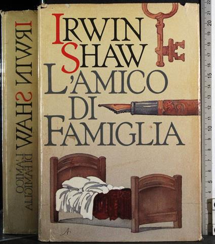L' amico di famiglia - Irwin Shaw - copertina