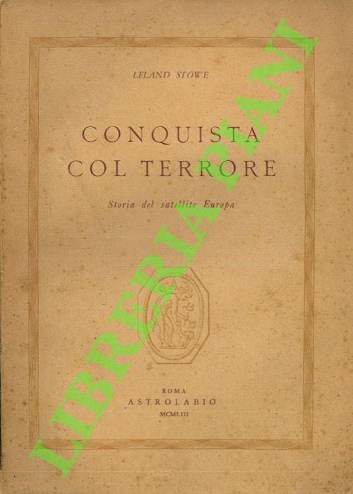 Conquista col terrore. Storia del satellite Europa