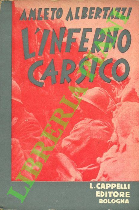 L’inferno carsico.