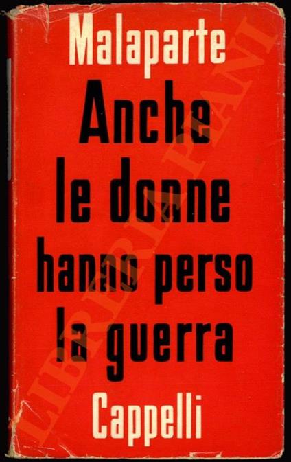 Anche le donne hanno perso la guerra - Curzio Malaparte - copertina