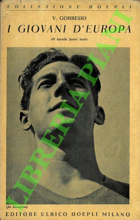 I giovani d’Europa. - Vittorio Gorresio - copertina