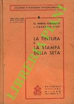 tintura e la stampa della seta.