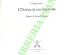 L' Ombra di una Giornata. Dipinti di Antonio Saliola