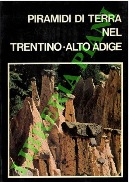 Piramidi di terra nel Trentino-Alto Adige - Giuliano Perna - copertina